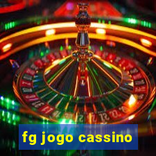 fg jogo cassino